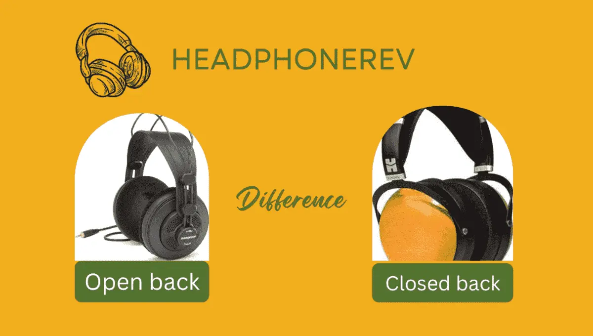 Open Back vs Closed Back Headphones for Gaming (23 Differences)