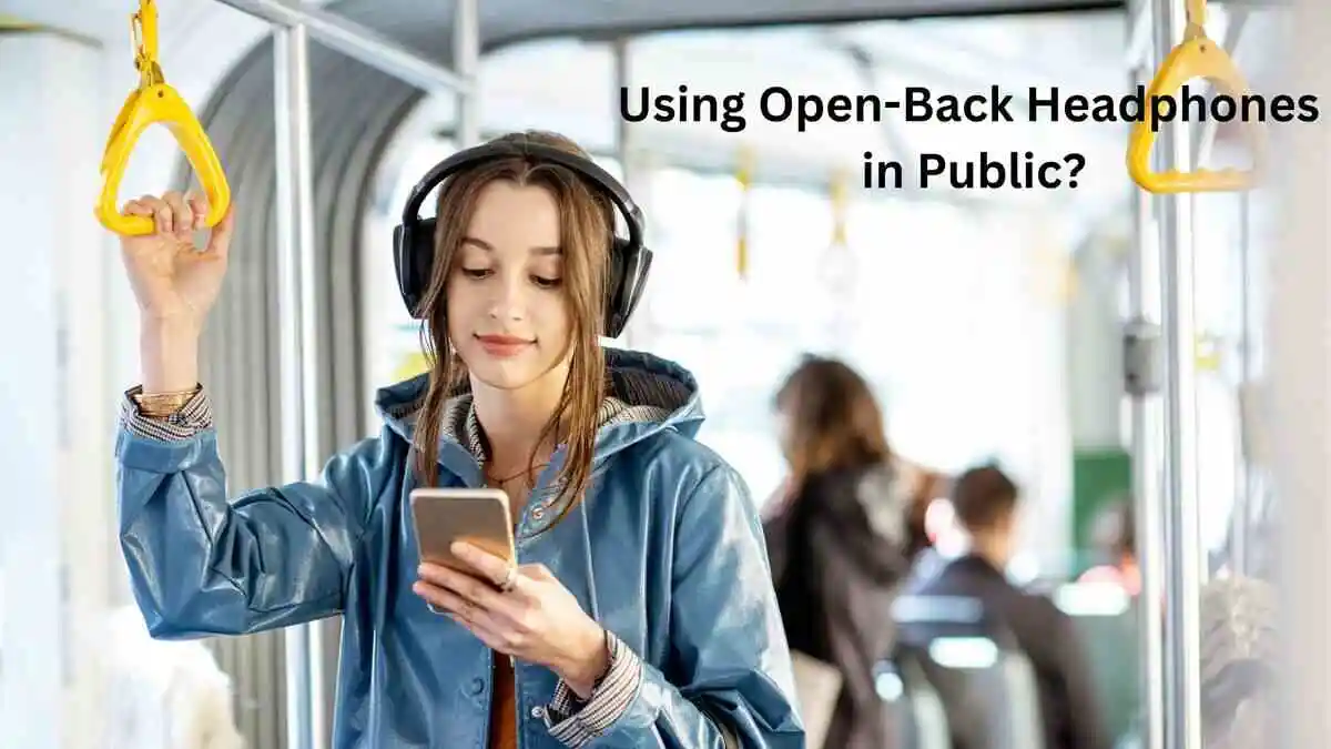 Can You Use Open-Back Headphones in Public? 2024